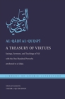 Image for A treasury of virtues  : sayings, sermons, and teachings of &#39;Ali, with the One hundred proverbs, attributed to al-Jahiz