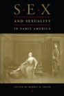 Image for Sex and Sexuality in Early America