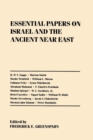 Image for Essential Papers on Israel and the Ancient Near East