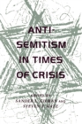 Image for Anti-Semitism in Times of Crisis