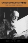 Image for Understanding Freud : The Man and His Ideas