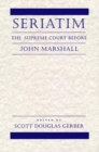Image for Seriatim : The Supreme Court Before John Marshall