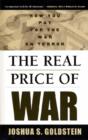 Image for Real Price of War : How You Pay for the War on Terror