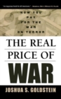 Image for Real Price of War : How You Pay for the War on Terror