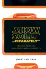 Image for Show sold separately: promos, spoilers, and other media paratexts