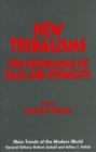 Image for New Tribalisms : The Resurgence of Race and Ethnicity