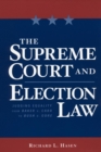 Image for The Supreme Court and Election Law : Judging Equality from Baker v. Carr to Bush v. Gore