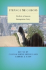 Image for Strange neighbors  : the role of states in immigration policy