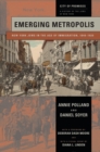 Image for Emerging metropolis: New York Jews in the age of immigration, 1840-1920