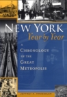 Image for New York, year by year: a chronology of the great metropolis