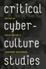 Image for Critical cyberculture studies