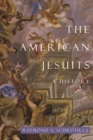 Image for The American Jesuits