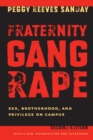 Image for Fraternity gang rape: sex, brotherhood, and privilege on campus