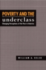 Image for Poverty and the Underclass