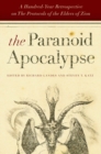 Image for The paranoid apocalypse  : a hundred-year retrospective on the Protocols of the elders of Zion