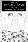 Image for Gay Men&#39;s Literature in the Twentieth Century