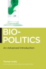 Image for Biopolitics  : an advanced introduction