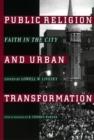 Image for Public religion and urban transformation