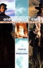 Image for Old Wives&#39; Tales and Other Women&#39;s Stories