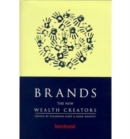 Image for Brands : The New Wealth Creators