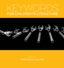 Image for Keywords for Children&#39;s Literature