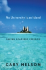 Image for No university is an island  : saving academic freedom