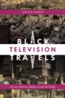 Image for Black television travels: African American media around the globe