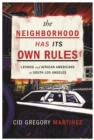 Image for Neighborhood Has Its Own Rules