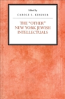 Image for The Other New York Jewish Intellectuals
