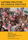 Image for Latino politics en ciencia politica: the search for Latino identity and racial consciousness