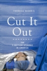 Image for Cut it out: the C-section epidemic in America