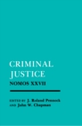 Image for Criminal Justice : Nomos XXVII