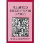 Image for Pleasure in the Eighteenth Century