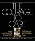 Image for The Courage to Care