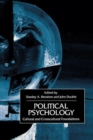 Image for Political psychology  : cultural and cross-cultural foundations