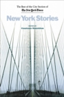 Image for New York stories: the best of the city section of the New York Times