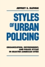 Image for Styles of Urban Policing