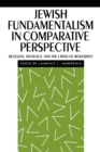Image for Jewish Fundamentalism in Comparative Perspective : Religion, Ideology, and the Crisis of Morality