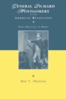 Image for General Richard Montgomery and the American Revolution