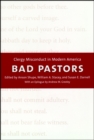 Image for Bad Pastors : Clergy Misconduct in Modern America