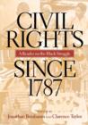 Image for Civil rights since 1787  : a reader