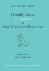 Image for Friendly Advice by Narayana and &quot;King Vikrama&#39;s Adventures&quot;