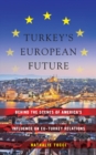 Image for Turkey’s European Future