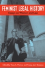 Image for Feminist legal history: essays on women and law