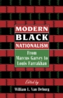 Image for Modern Black Nationalism : From Marcus Garvey to Louis Farrakhan