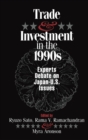 Image for Trade and investment in the 1990s: experts debate on Japan-U.S. issues