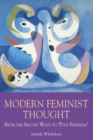 Image for Modern Feminist Thought : From the Second Wave to &quot;Post-Feminism&quot;