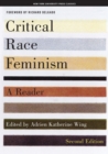 Image for Critical race feminism  : a reader