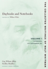 Image for Daybooks and Notebooks: Volume I : Daybooks, 1876-November 1881