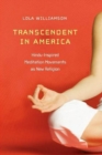 Image for Transcendent in America  : Hindu-inspired meditation movements as new religion